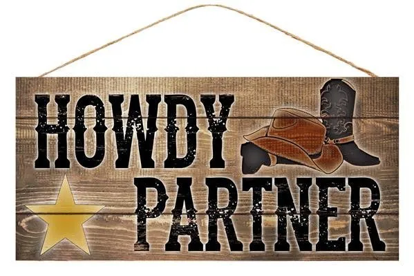 12.5" Howdy Partner Sign