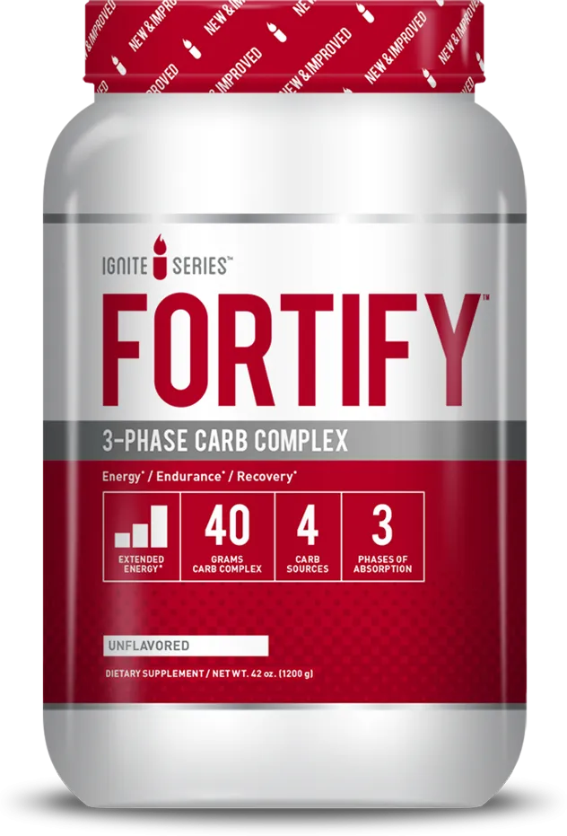 Ignite Series Fortify